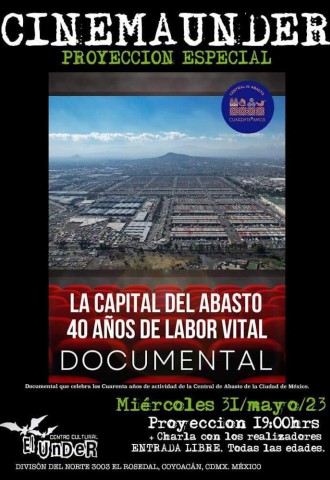 El documental "La Capital del Abasto: 40 años de labor vital" llega al Centro Cultural Real Under