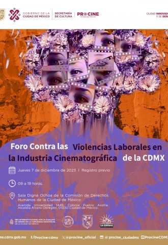 PROCINECDMX organiza Foro Contra las Violencias Laborales en la Industria Cinematográfica de la CDMX