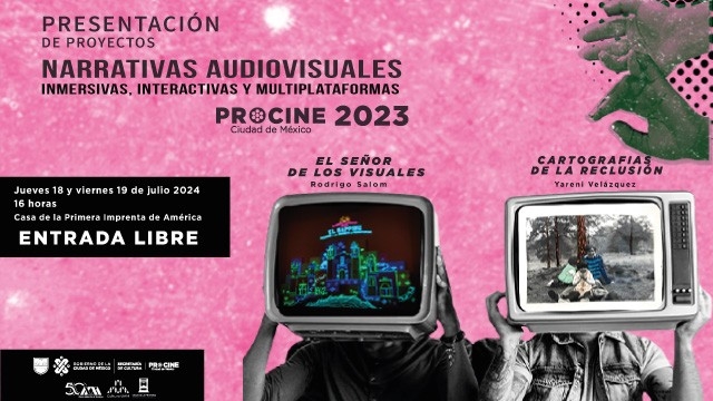 Presentación de proyectos Narrativas audiovisuales inmersivas, interactivas y multiplataformas 2023