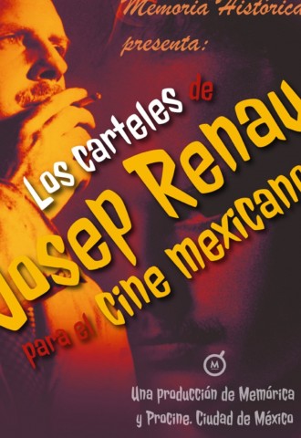 Exposición virtual: Los carteles de Josep Renau para el cine mexicano