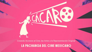 FESTIVAL CÁCARO 2026: LA PACHANGA DEL CINE MEXICANO REGRESA EN SU SEGUNDA EDICIÓN CON ACTIVIDADES Y FUNCIONES DE ENTRADA LIBRE